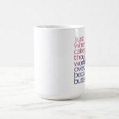 Net toen de caterpilaar dacht dat de wereld ov was koffiemok (Center)