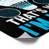 Net valt en klaart daarom ben ik hier grappig DMI Poster (Hoek)