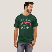 Net zo vriendelijk als ik krijg t-shirt (Voorkant volledig)