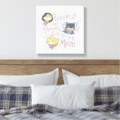 Net zoals mijn moeder, onverdiend en sterk canvas afdruk (Insitu (Slaapkamer))