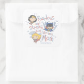 Net zoals mijn moeder, onverdiend en sterk vierkante sticker (Tas)