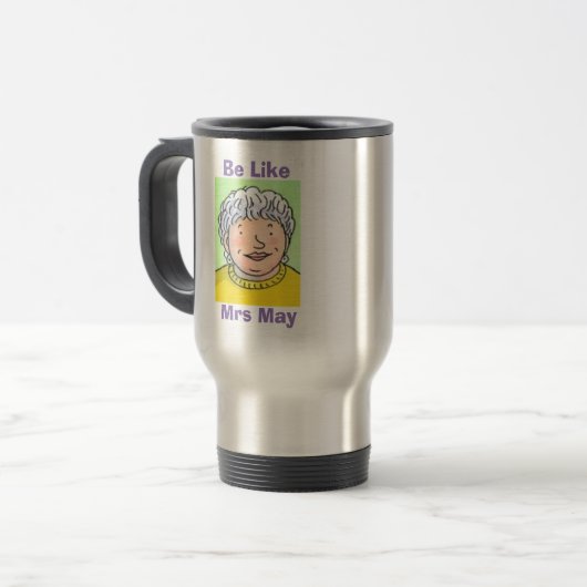 Net zoals Mrs May Travel Mug Reisbeker (Voorkant links)
