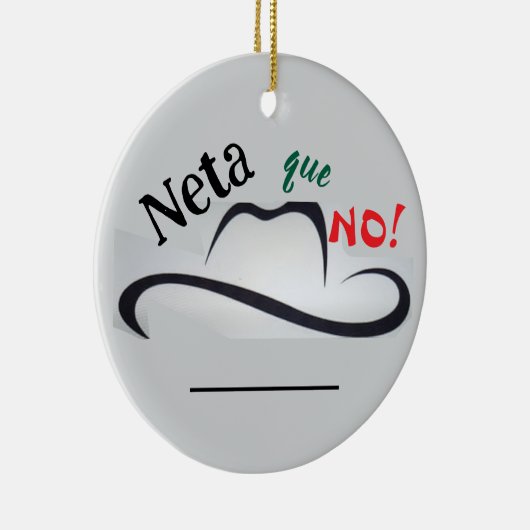 Neta que No! Keramisch Ornament (Rechts)