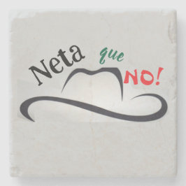 Neta que No! Stenen Onderzetter