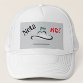 Neta que No! Trucker Pet (Voorkant)