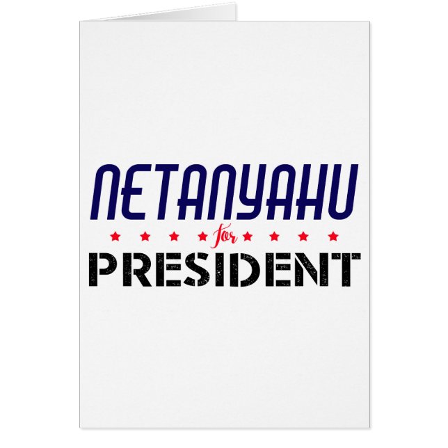 Netanyahu voor President (Voorkant)