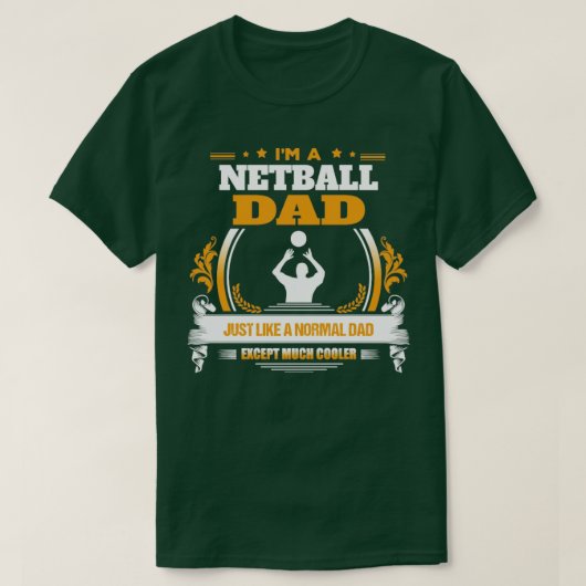 Netball Dad Gift Idea T-shirt (Design voorkant)