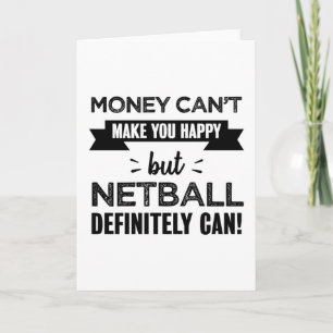Netball maakt je gelukkig Funny Gift Kaart