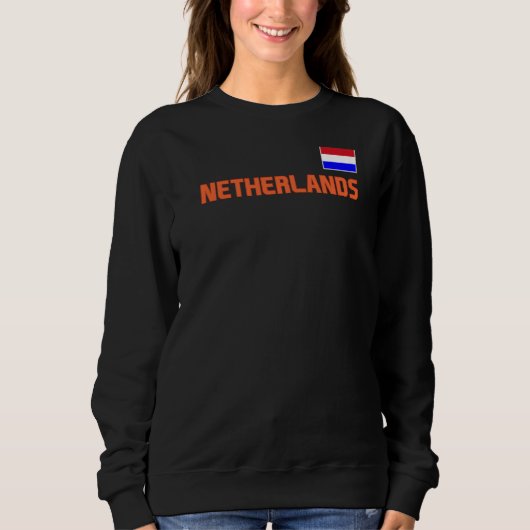 Netherlands Flag Dutch Pride Nederland Internatie Trui (Voorkant)
