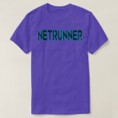 Netrunner Netwerkbeheerder T-shirt (Design voorkant)