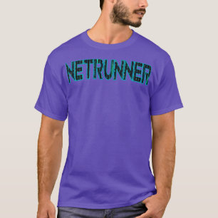 Netrunner Netwerkbeheerder T-shirt