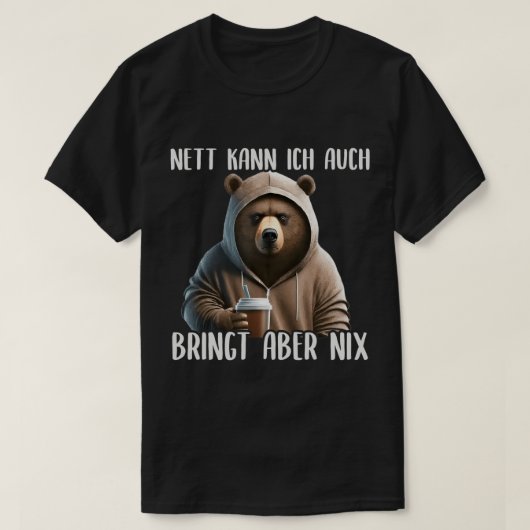 Nett Kann Ich Auch Bringt Aber Nix, Evil & Grumpy T-shirt (Design voorkant)