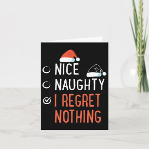 Nett Stout Ik Spijt Niets Santa's Lijst Kerstmis Kaart