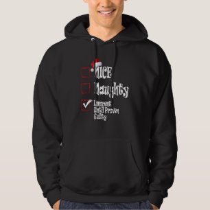 Nette Stoute Onschuldig Totdat het Tegendeel Bewez Hoodie