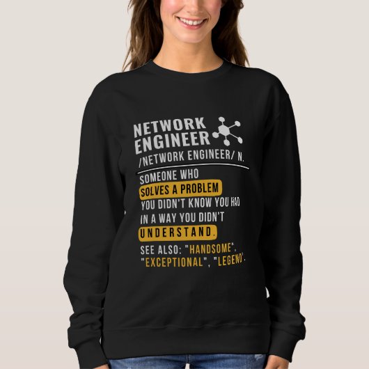 Network Engineer Definition Sweatshirt (Voorkant)