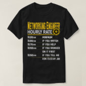 Networking Engineer Uourly Rate Funny Networking T T-shirt (Design voorkant)