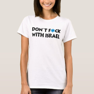 Neuk niet met Israël - Joodse staat trots T-shirt