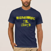 NEUMANNIAC T-SHIRT (Voorkant)