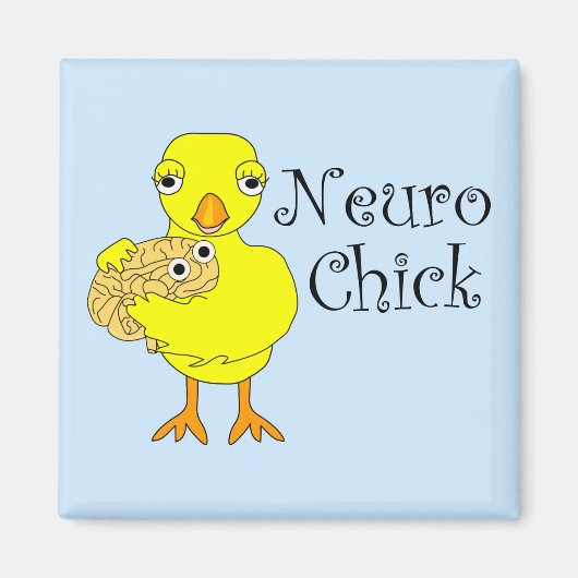 Neuro Chick Text Magneet (Voorkant)