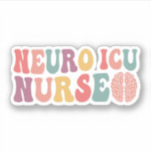 Neuro IC-verpleegkundige, Neuro Intensive Care Uni Sticker (Voorkant)