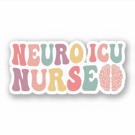 Neuro IC-verpleegkundige, Neuro Intensive Care Uni Sticker (Voorkant)