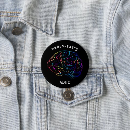 Neuro-sassy ADHD-pen Ronde Button 7,6 Cm (In situ)