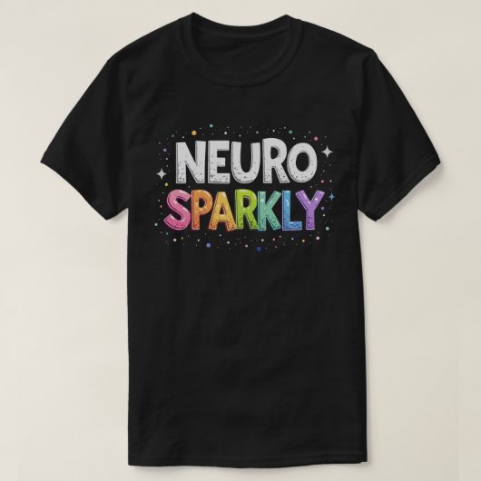 Neuro Sparkly Autisme ADHD T-shirt – Neurodiversit (Design voorkant)
