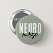 Neuro Zurse Neuroscience verpleegkundige appreciat Ronde Button 5,7 Cm (Voorkant /achterkant)
