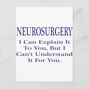 Neurochirurg grapt .. Leg uit dat u het niet begri Briefkaart