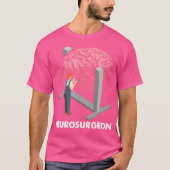 Neurochirurg Neurologie Hersenen Doctor N T-shirt (Voorkant)