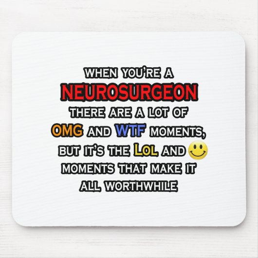 Neurochirurg... OMG WTF LOL Muismat (Voorkant)