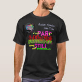 Neurodidiverse "autisme spreekt zo" t-shirt (Voorkant)