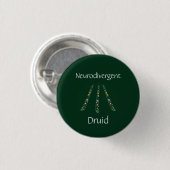 Neurodiverend Druid Ronde Button 3,2 Cm (Voorkant /achterkant)