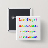 neurodivergent | Goedkeuring van autisme Vierkante Button 5,1 Cm (Voorkant /achterkant)