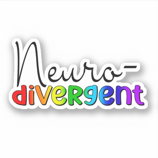 neurodivergent | Neurodiversity Awareness Rainbow Sticker (Voorkant)