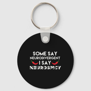 Neurodivergent Neurospicy ADHD Fun Neurodiversitei Sleutelhanger