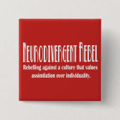 Neurodivergent RebelButton Vierkante Button 5,1 Cm (Voorkant)