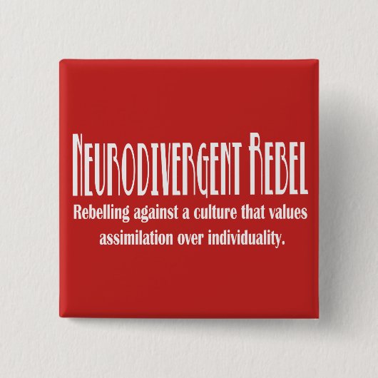 Neurodivergent RebelButton Vierkante Button 5,1 Cm (Voorkant)