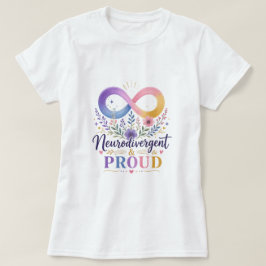 Neurodivergent & Trots Regenboog Oneindigheid T-shirt