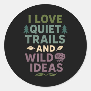 Neurodivergente Introvert Adhd Autisme Bos Natuur Ronde Sticker