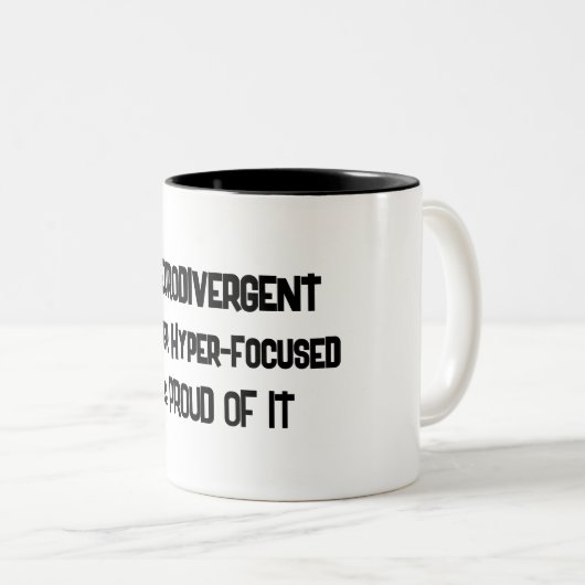 Neurodivergerende en hypergerichte Mok (Voorkant rechts)