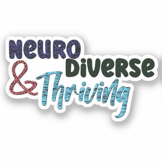 Neurodiverse en bloeiende | Neurodiversiteit Sticker (Voorkant)