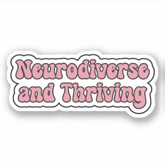 Neurodiverse en bloeiende roze neurodiversiteit sticker (Voorkant)