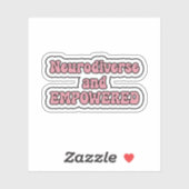Neurodiverse en EMPOWERED Pink Neurodiversity Sticker (Vel)