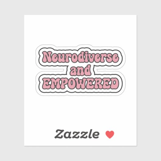 Neurodiverse en EMPOWERED Pink Neurodiversity Sticker (Vel)
