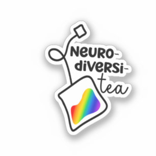 "Neurodiversi-tea"  Neurodiverent bewustzijn Sticker