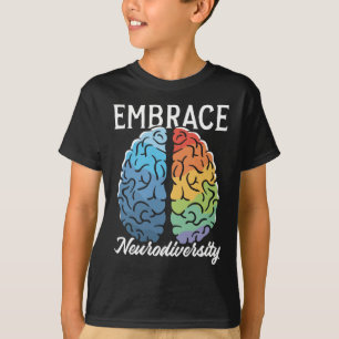 Neurodiversiteit Bewustmaking voor geestelijke gez T-shirt