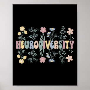 Neurodiversiteit Bloemen Autisme Neurodiverent 1 Poster