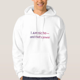 Neurodiversiteit Empowerment Citaat ​Ik Ben Niche  Hoodie