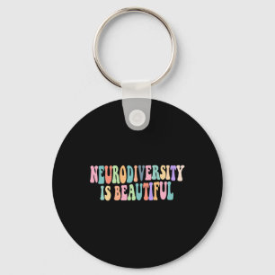 Neurodiversiteit is een prachtig Autisme bewustzij Sleutelhanger